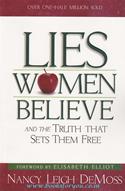 Lies Women Belive And The Truth That Sets Them Free