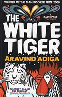 The White Tiger-Winner Of The Man Booker Prize 2008