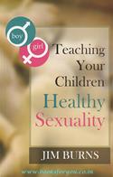 Teaching Your Children Healthy Sexuality